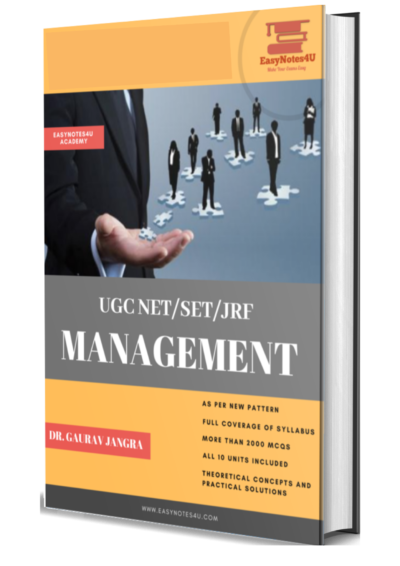 Study Material for UGC NET Management Book, ebook, pdf Notes, and Study Material by Dr. Gaurav Jangra as per the new syllabus and pattern are available unit-wise in printed Form. UGC NET for the subject Management Notes is divided into various units and every unit is divided into chapters followed by MCQs.