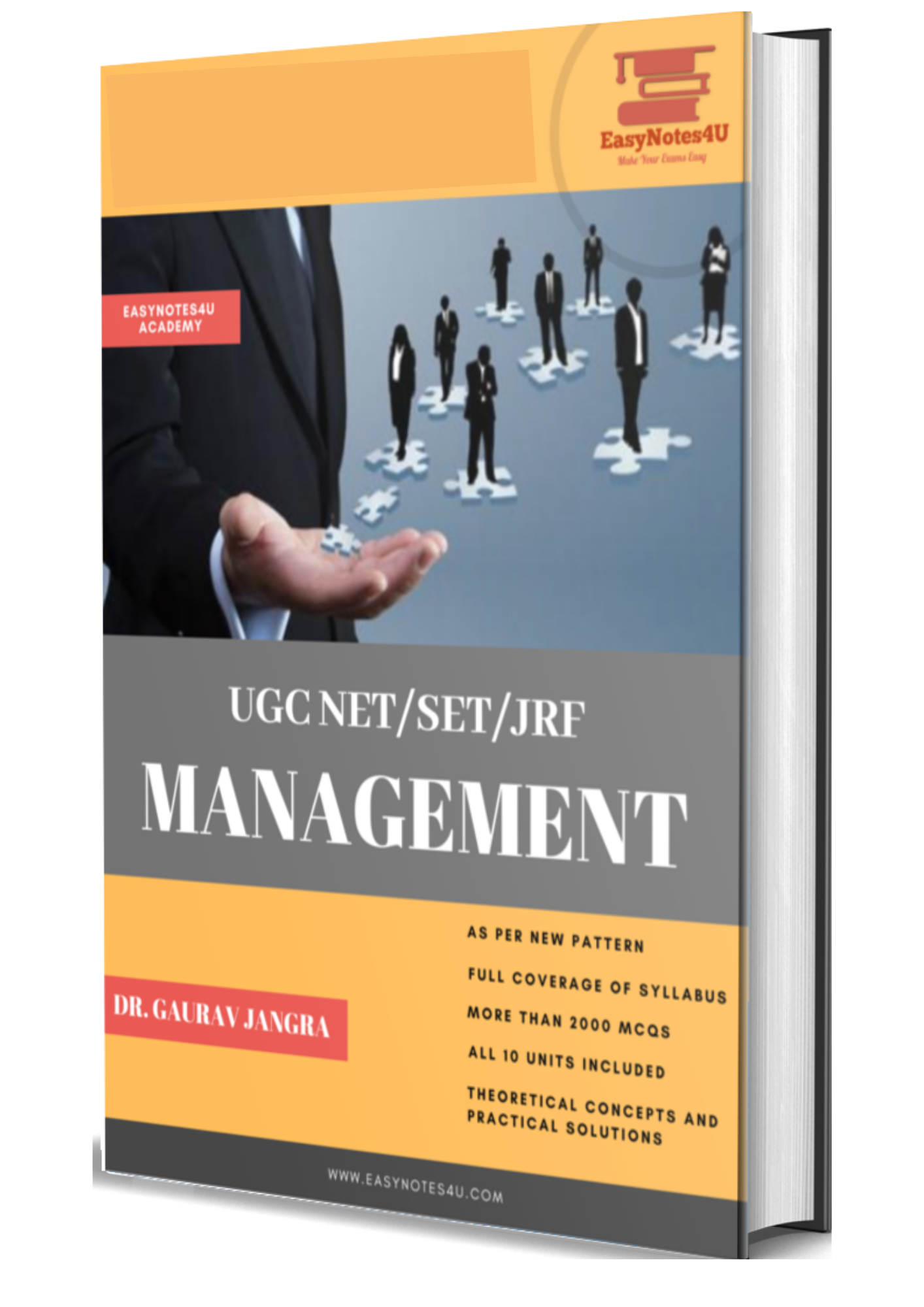 Study Material for UGC NET Management Book, ebook, pdf Notes, and Study Material by Dr. Gaurav Jangra as per the new syllabus and pattern are available unit-wise in printed Form. UGC NET for the subject Management Notes is divided into various units and every unit is divided into chapters followed by MCQs.