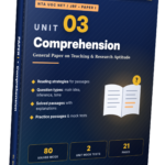 Prepare for UGC NET Paper 1 with Unit-3 Reading Comprehension PDF Notes. Improve reading skills, understand passages, and revise effectively for the exam.