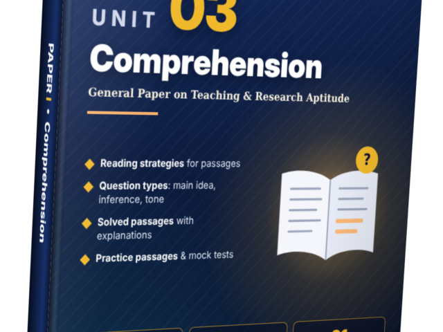 Unit-3: Reading Comprehension eBook | PDF Notes - UGC NET Paper 1