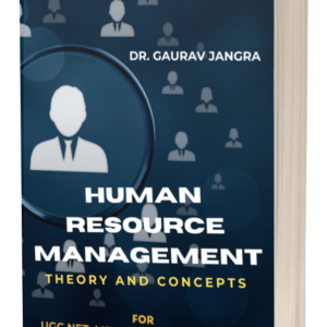 Human Resource Management for UGC NET HRM, MBA, BBA, B.COM & M.COM