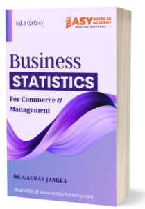 Business Statistics PDF Notes eBook for Commerce & Management - MBA, BBA, B.COM & M.COM