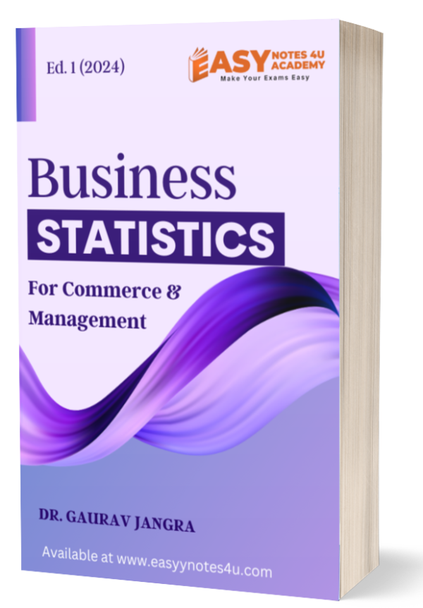 Business Statistics PDF Notes eBook for Commerce & Management - MBA, BBA, B.COM & M.COM