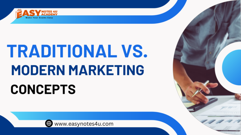 Traditional & Modern Marketing concepts which are categorized in two different sections - Difference between Traditional Vs. Modern