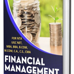 Financial Management PDF Notes eBook for UGC NET, MBA, BBA, B.COM & M.COM