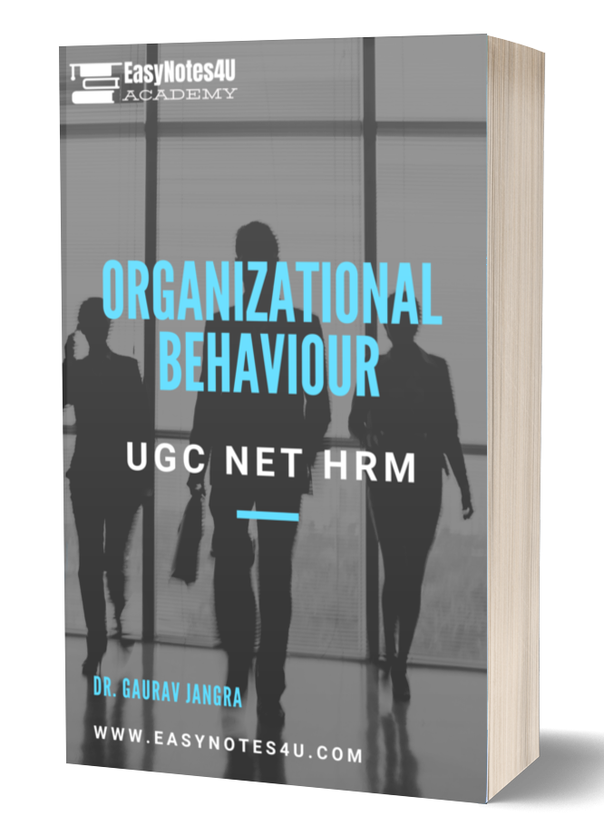 Organizational Behaviour - UGC NET HRM | MBA | BBA | B.COM | M.COM