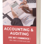 Accounting & Auditing Notes for UGC NET Commerce, MBA, BBA, B.COM & M.COM