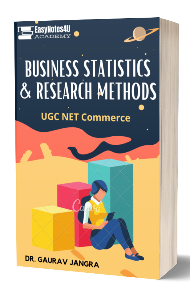 Business Statistics for Commerce & Management - MBA, BBA, B.COM & M.COM Business Statistics & Research Methods PDF Notes - UGC NET Commerce