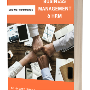 Business Management & HRM PDF Notes - UGC NET Commerce