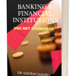 Indian Banking & Financial Institutions PDF Notes - UGC NET Commerce