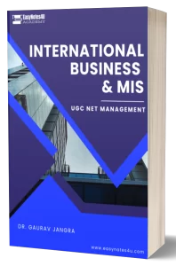 International Business and Management Information System (MIS) PDF Notes ebook - UGC NET