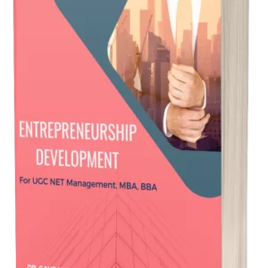 Entrepreneurship Development PDF Notes eBook - UGC NET Management, MBA, M.COM, BBA, B.COM