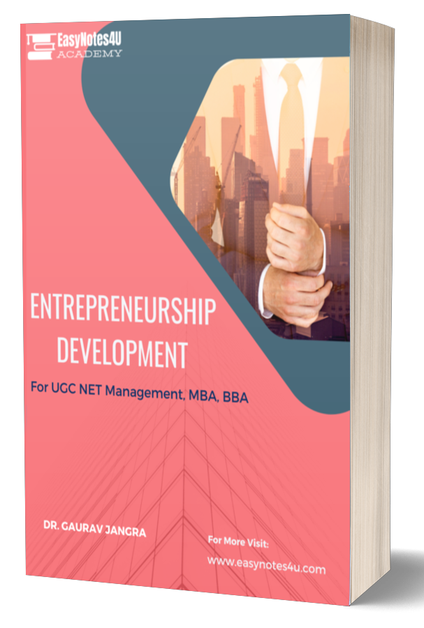 Entrepreneurship Development PDF Notes eBook - UGC NET Management, MBA, M.COM, BBA, B.COM