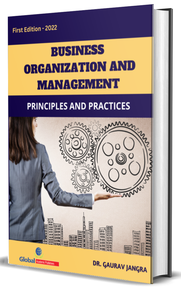 Business Organization and Management Paperback Book for MBA, BBA, B.COM and M.COM PDF Notes eBook Business Organization and Management / Principles and Practices of Management is suitable for MBA, BBA, B.COM, and M.COM, UGC NET Commerce and Management