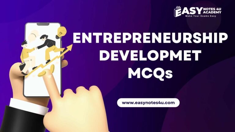 Entrepreneurship Development (ED) MCQs - UGC NET Management, the MCQs are important for qualifying NTA UGC NET
