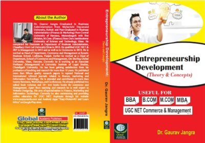 Entrepreneurship Development Book Paperback - The book Entrepreneurship Development: Theory & concepts have been written afresh and is suitable for all management i.e. MBA BBA and commerce i.e. M.COM B.COM programs as well as UGC NET Commerce & Management