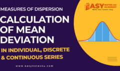 Calculation of Mean Deviation in Individual, Discrete & Continuous Series | How to Calculate Mean Deviation Measures of Dispersion Statistics