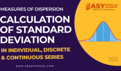 Calculation of Standard Deviation in Individual, Discrete & Continuous Series, Measures of dispersion in Statistics. How to calculate Standard deviation 