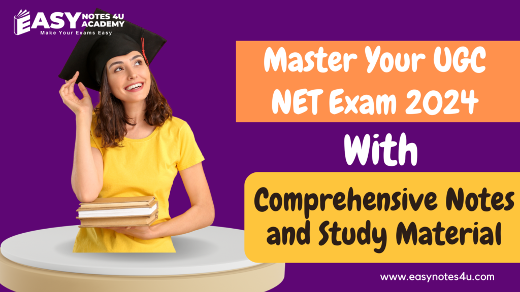 Preparing for the UGC NET Exam 2024 requires a strategic approach and access to high-quality Notes & study material