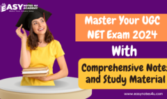 Preparing for the UGC NET Exam 2024 requires a strategic approach and access to high-quality Notes & study material