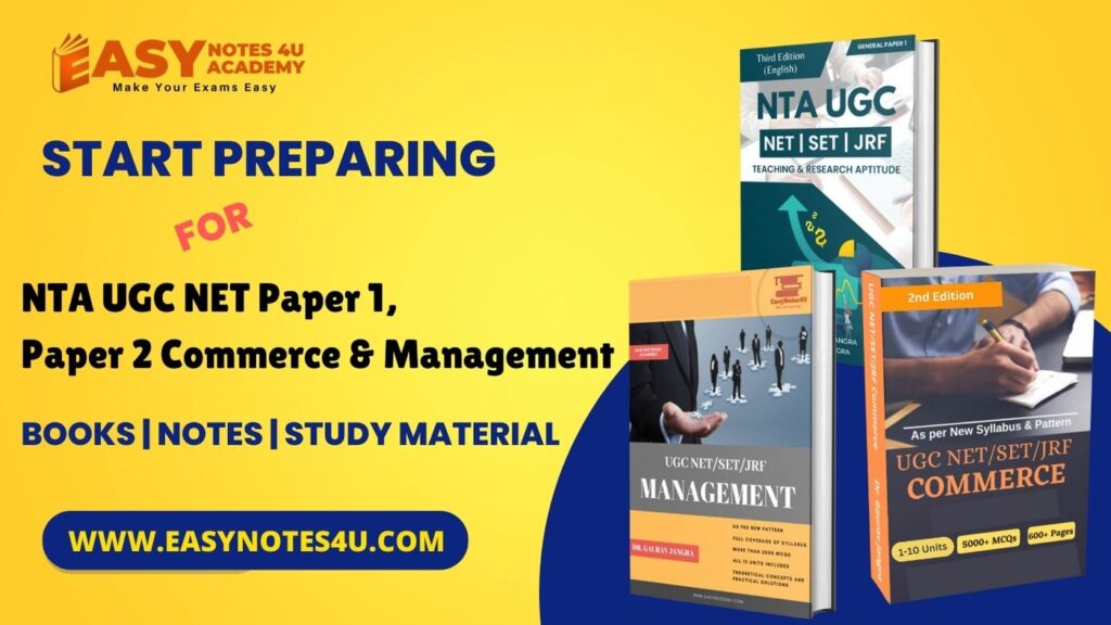 Start Preparing for NTA UGC NET Paper 1, Paper 2 Commerce & Management | Books | Notes & Study Material.