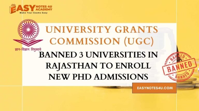 The University Grants Commission (UGC) has debarred / banned three universities in Rajasthan from enrolling new PhD students for five years. OPJS University in Churu, Sunrise University in Alwar, and Singhania University in Jhunjhunu.