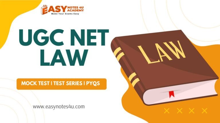 Are you preparing for the UGC NET Law exam and looking for the best resources to boost your score? Look no further—Easy Notes 4U Academy is your one-stop solution for high-quality Mock Test, Test Series, and Previous Years Questions (PYQs) tailored specifically for the NTA UGC NET Law exam.