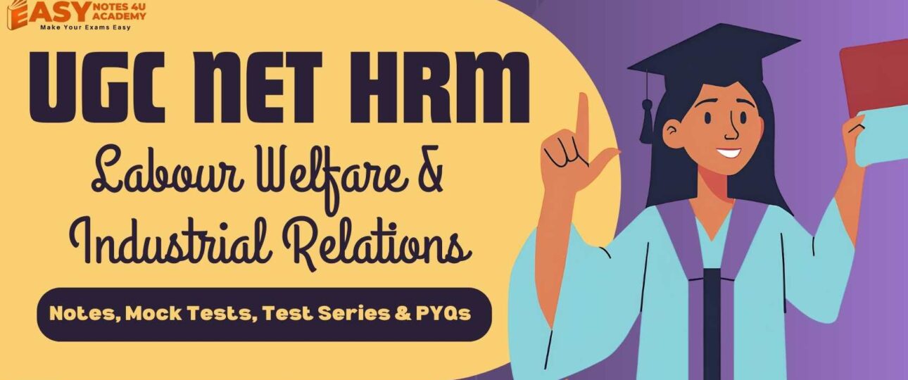 UGC NET in Human Resource Management (HRM), Labour Welfare, or Industrial Relations. The best UGC NET HRM mock tests, test series, and previous year question papers (PYQs)