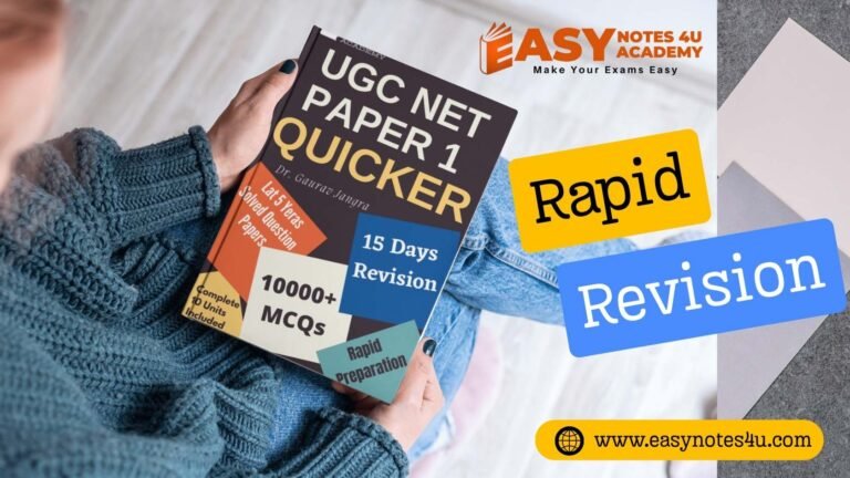 Are you preparing for the NTA UGC NET Paper 1 June 2025 Exam? Boost your preparation with Rapid Quick Revision Notes pdf and Previous Year Questions (PYQs) available on Easy Notes 4U Academy.