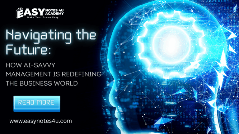 Navigating the Future - How AI-Savvy Management is Redefining the Business World