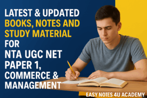 Get the latest and updated UGC NET Books, Notes & Study Material for NTA UGC NET Paper 1, Paper 2, Commerce & Management