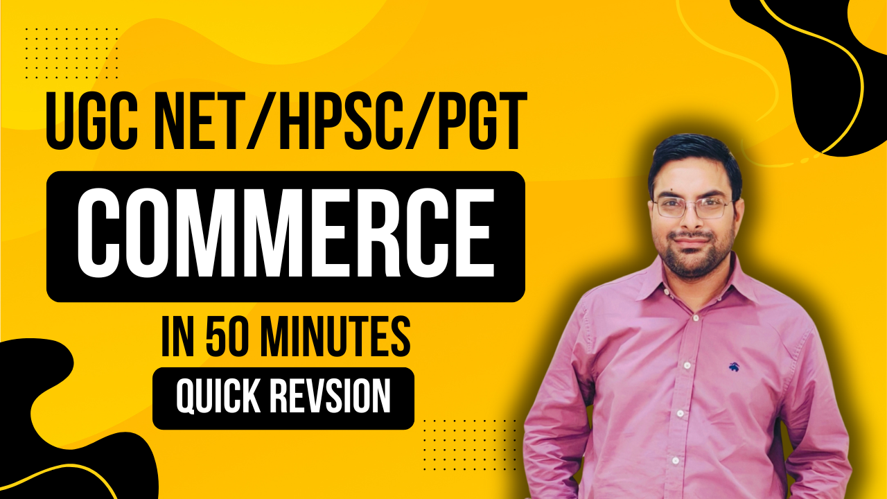 Revise important topics for UGC NET, HPSC Assistant Professor, and PGT Commerce exams with our Time-Bound MCQ Quick Revision sessions. Practice effectively with mock tests and notes at Easy Notes 4U and Learn Mitra.