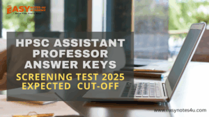 HPSC Assistant Professor (College Cadre) Commerce Screening Test Exam 2025 – Answer Keys Released! Expected Cut-Off | Check Now & Download Question Paper PDF