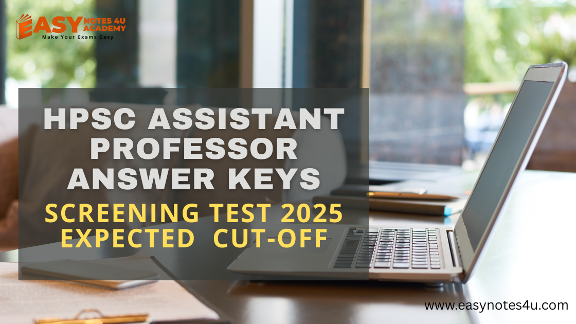 HPSC Assistant Professor (College Cadre) Commerce Screening Test Exam 2025 – Answer Keys Released! Expected Cut-Off | Check Now & Download Question Paper PDF